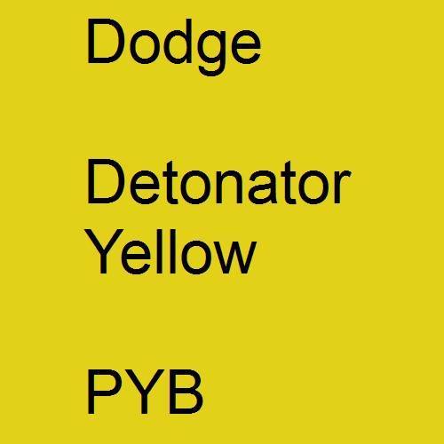 Dodge, Detonator Yellow, PYB.